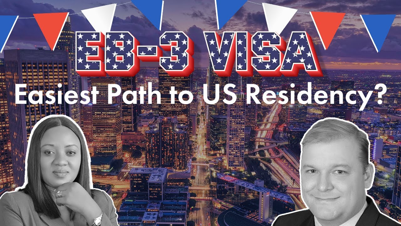 EB-3 Visa | Easiest Path to US Residency?