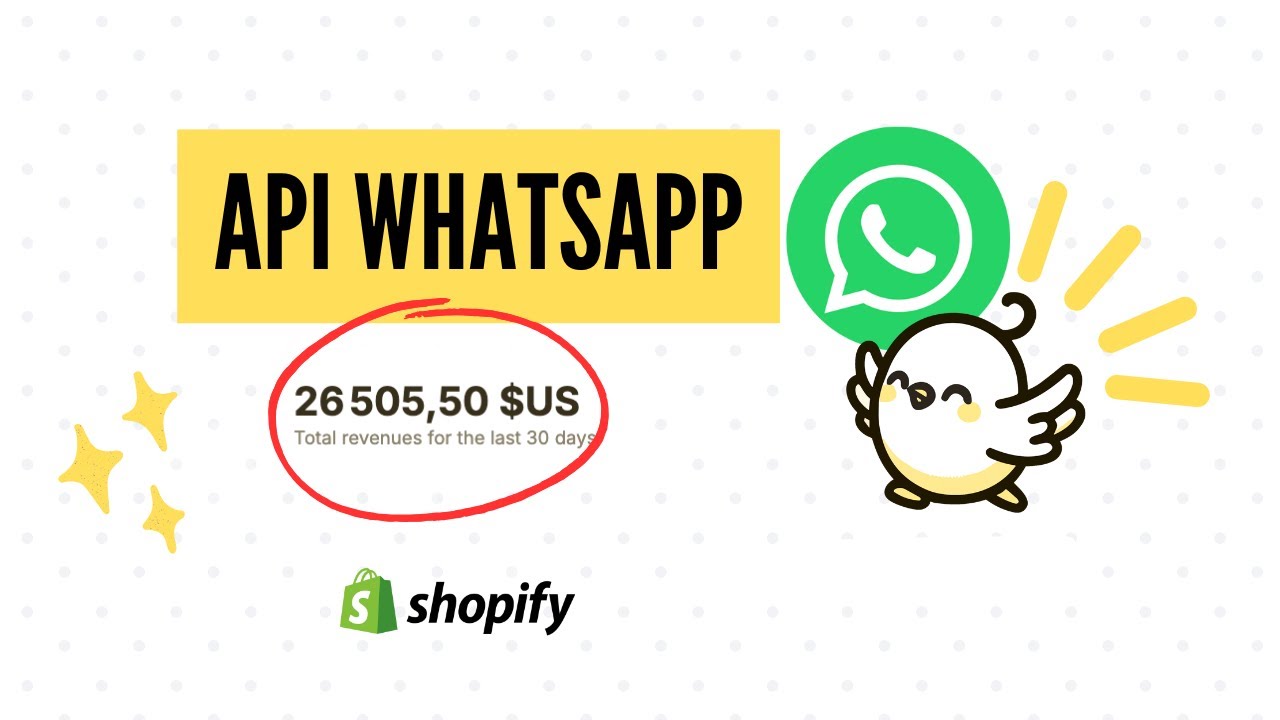 Comment utiliser l'API WhatsApp pour vendre plus en Ecommerce (Shopify) ?
