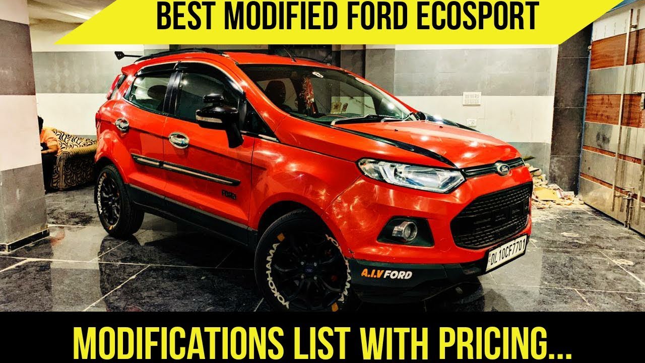 Ford Ecosport Modifications list with pricing | Ecosport Titanium | Best Modified Ford Ecosport!!