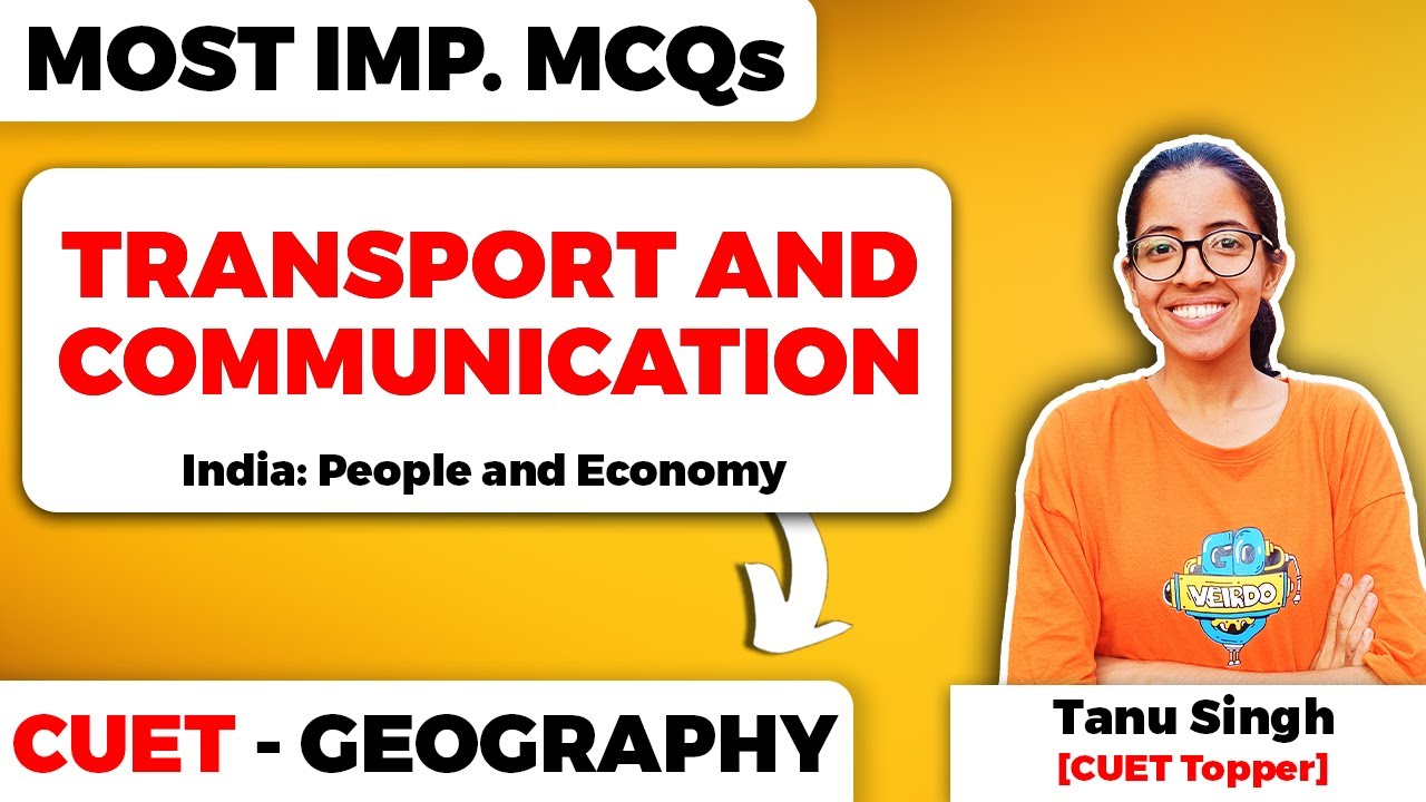Transport and Communication Class 12 Geography Most Important MCQs for CUET