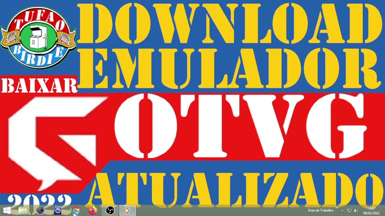 EMULADOR GOTVG BAIXAR INSTALAR TRADU&Ccedil;&Atilde;O EM INGLES ATUALIZADO 2022