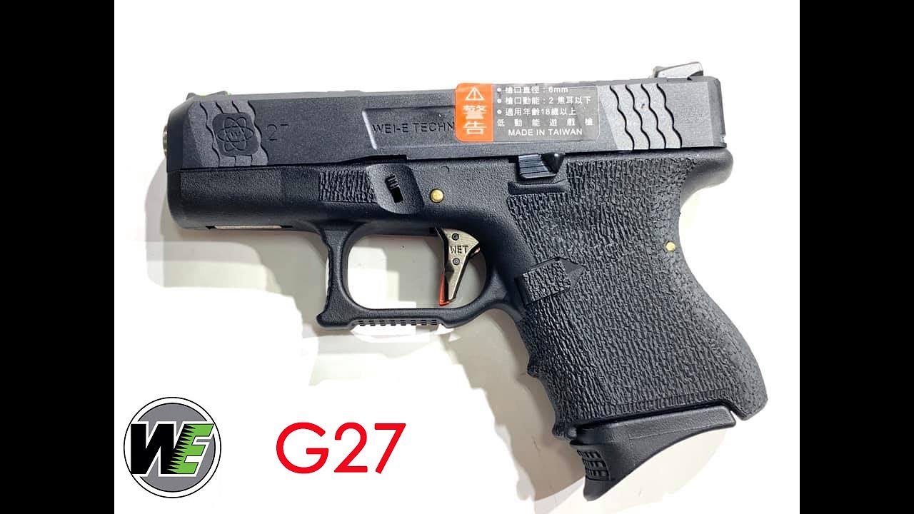 WE G27 GBB原力版開箱測試