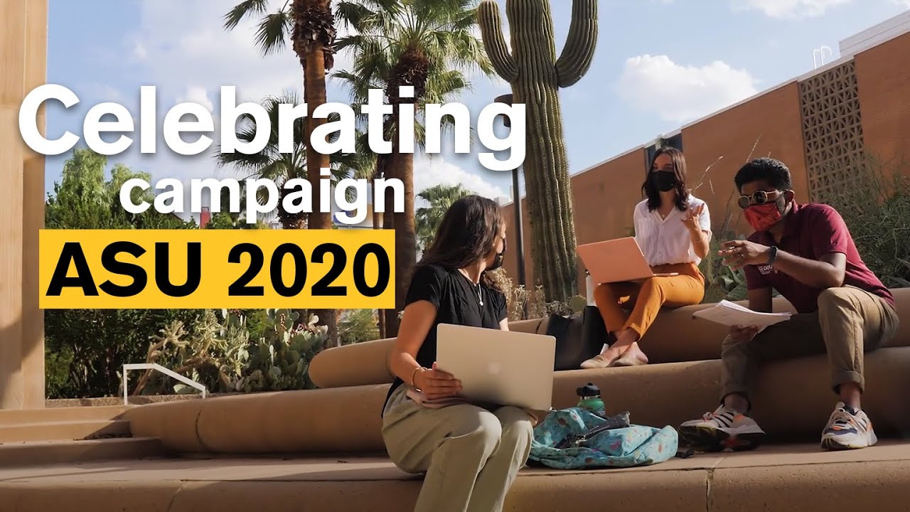 Celebrating Campaign ASU 2020