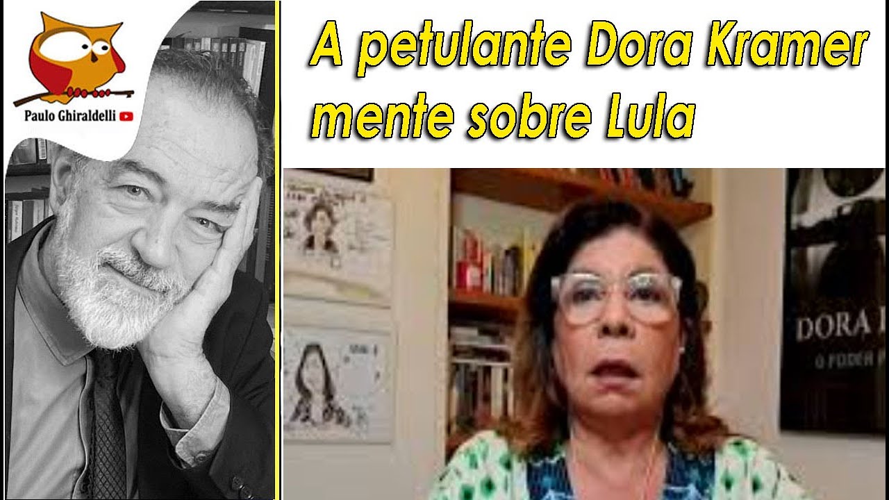 DORA KRAMER MENTE SOBRE LULA 22 de janeiro de 2026