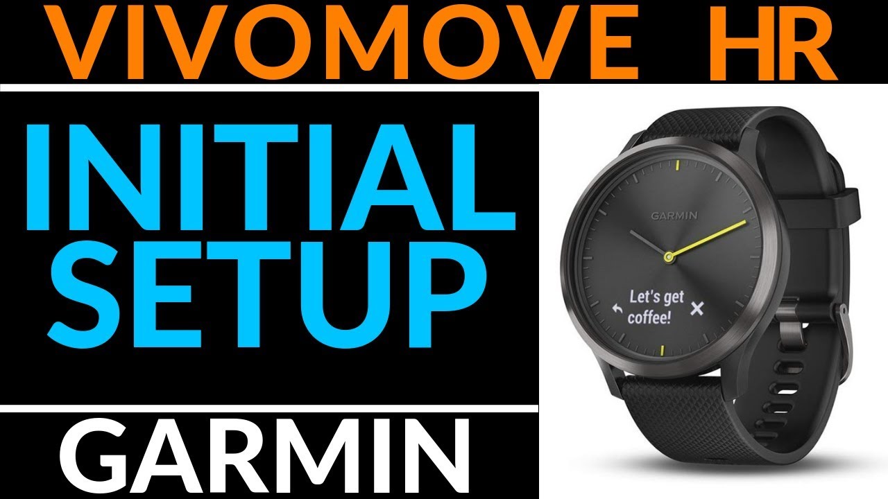 How to Turn On and Setup the Vivomove HR - Garmin Vivomove HR Tutorial
