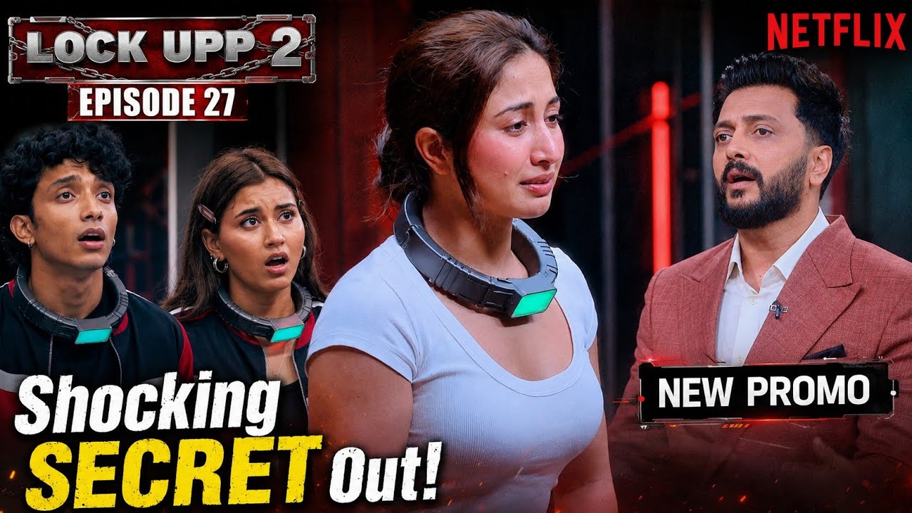 LOCK UPP SEASON 2 EPISODE 26 | Yogesh Ko Ritesh Ki Fatkar | Winner changed | Lock Upp 2 New Promo