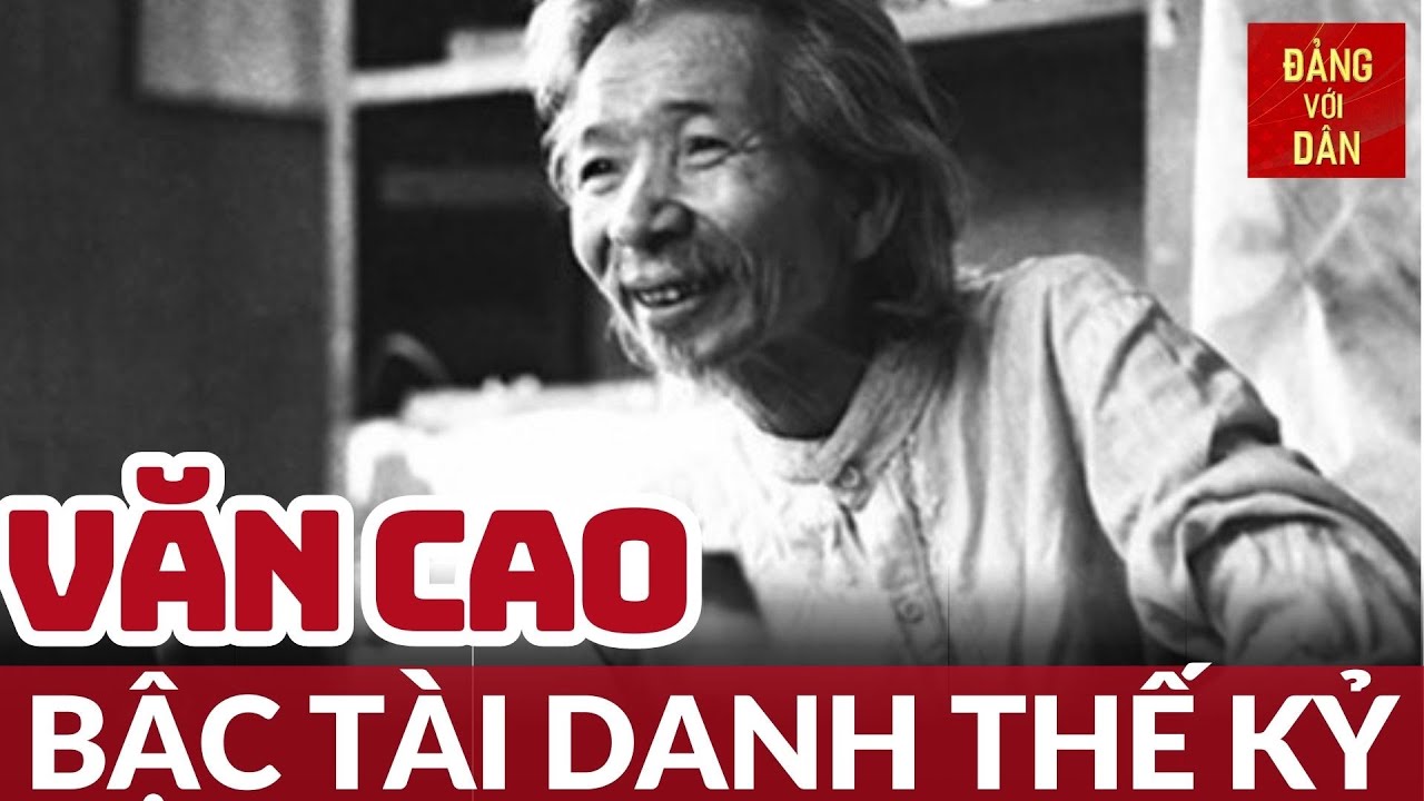 Nhạc sĩ Văn Cao v&agrave; những s&aacute;ng t&aacute;c về đề t&agrave;i c&aacute;ch mạng | G&oacute;c nh&igrave;n văn h&oacute;a | Đảng với D&acirc;n