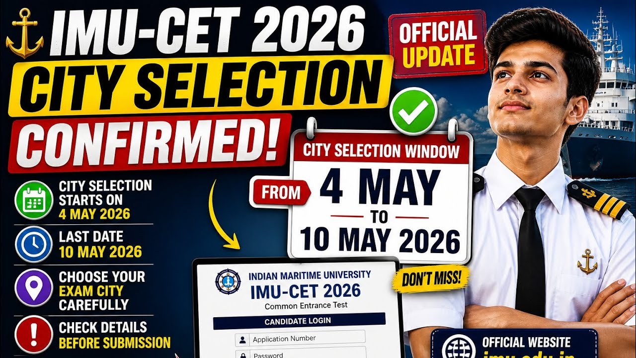 IMU-CET City Selection Confirmed for 4 May ⚓🔥#IMUCET#MerchantNavy#IMUCET2026#CitySelection#imucet 
