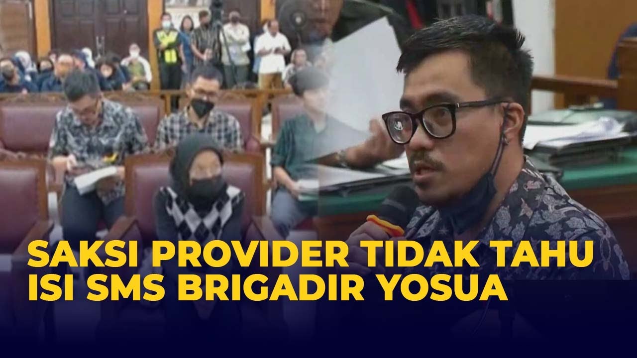 [FULL] Saksi Provider Ponsel Tidak Tahu Isi SMS Brigadir J