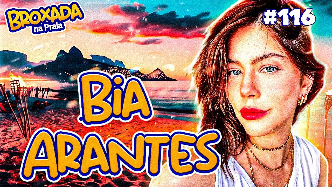 BROXADA NA PRAIA BIA ARANTES - #116