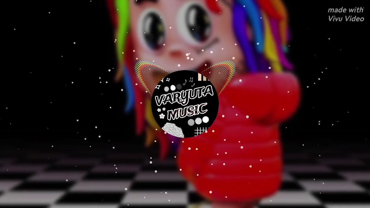 6ix9ine - KIKA (Speed up)