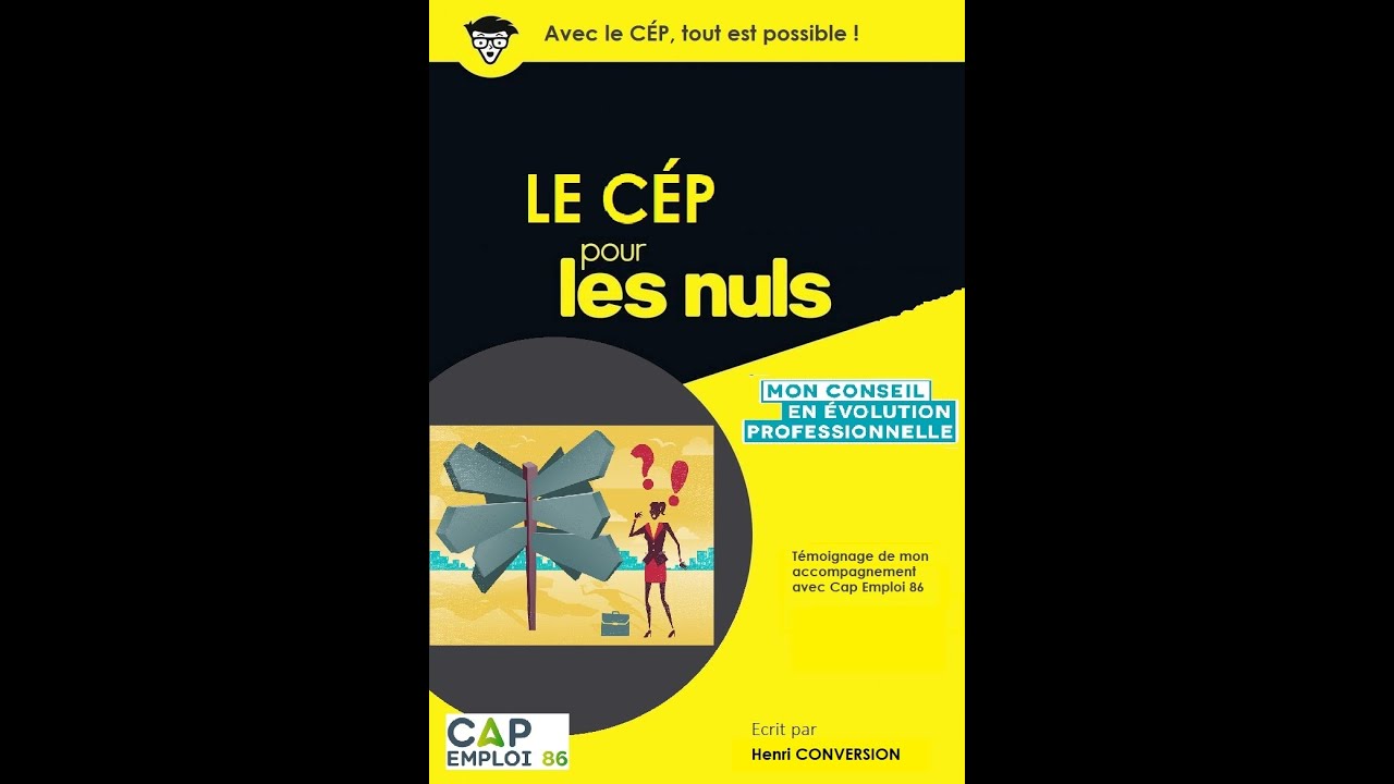 La Quotidienne de Cap emploi : Conseil en Évolution Professionnelle (CEP)