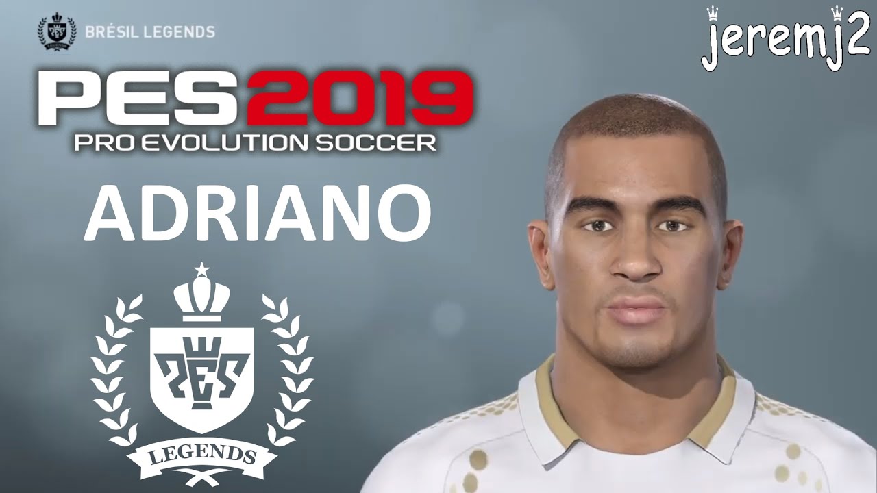 ADRIANO Face + stats officielle - PES 2019 ou 2018 (Brésil Legends)