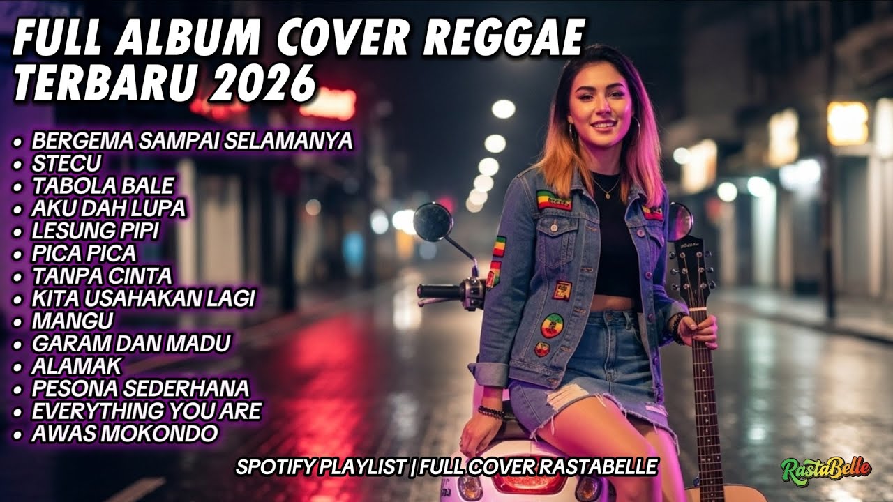 Top Hits Spotify Indonesia 2026 🎧 Full Playlist Lagu Viral Cover Reggae SKA Terbaru | RastaBelle #2