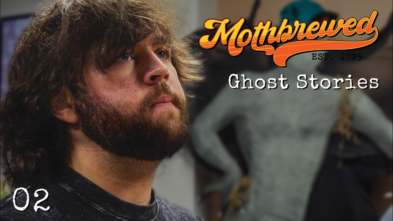 Mothbrewed Episode 2 - Ghost Stories