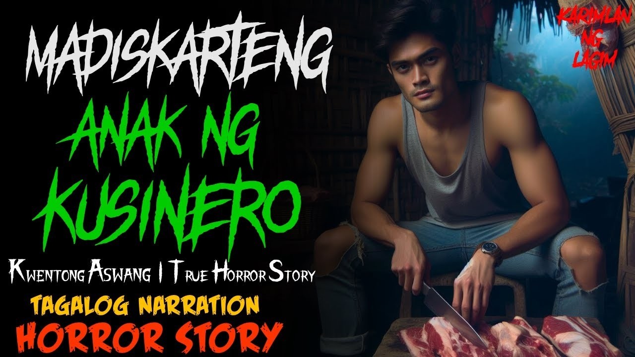 ANG MADISKARTENG ANAK NG KUSINERO | True Horror Story | Tagalog Horror Story