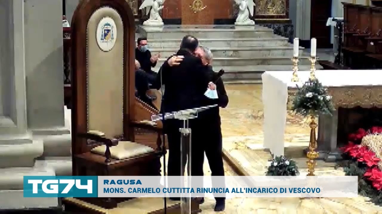 RAGUSA - MONS. CARMELO CUTTITTA RINUNCIA ALL'INCARICO DI VESCOVO