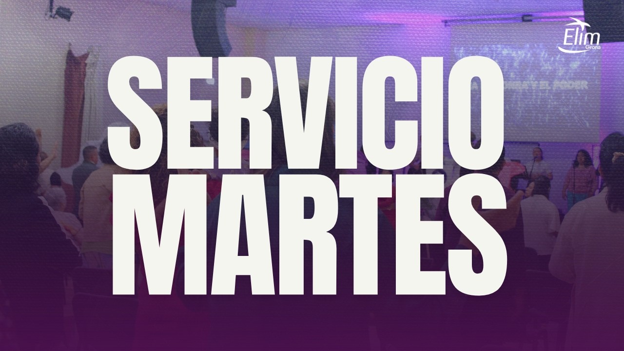 🔴 Directo: Iglesia Elim Girona | Servicio Martes - Predicas cristianas 2026