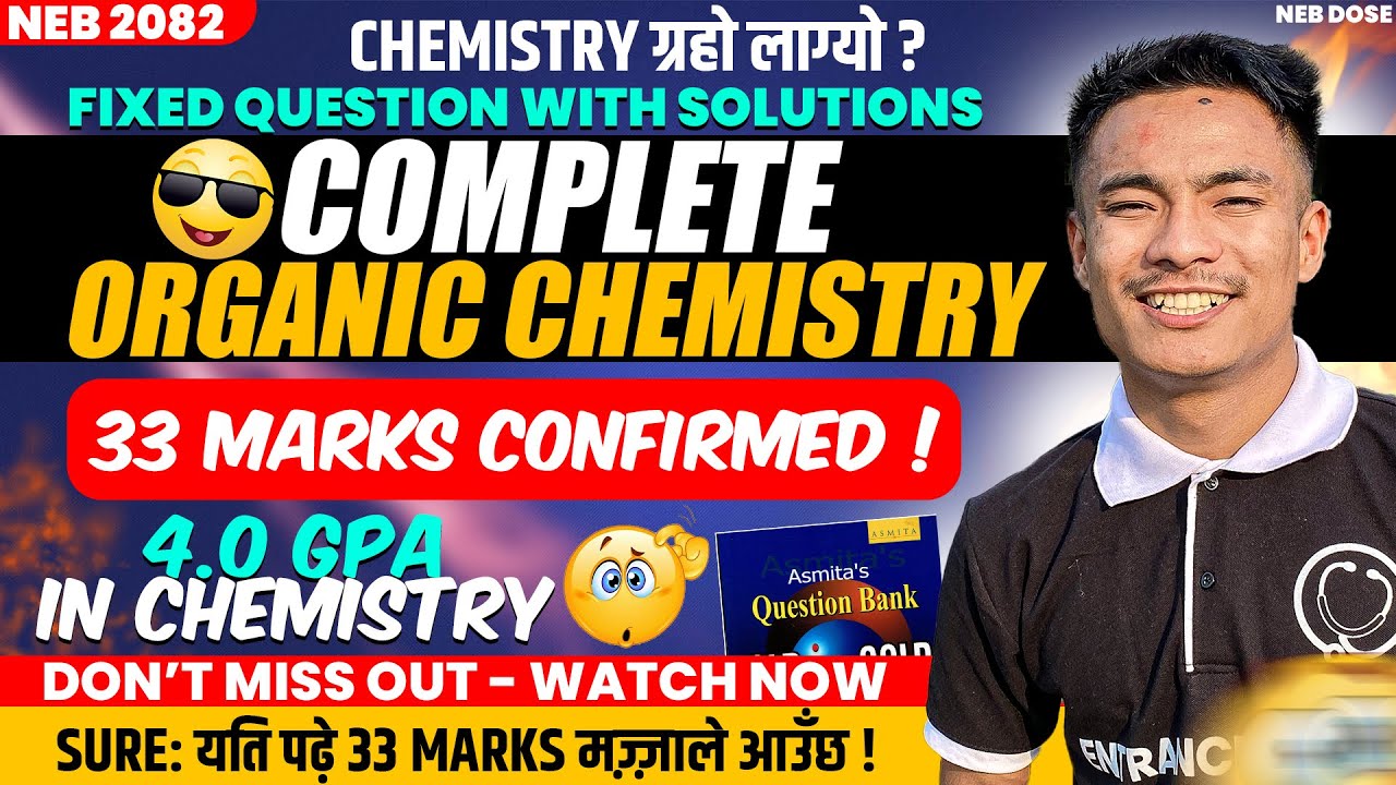 Organic Chemistry Most Important Questions🔥|| Class 12 Organic Chemistry One Shot For NEB Exam🤩#neb