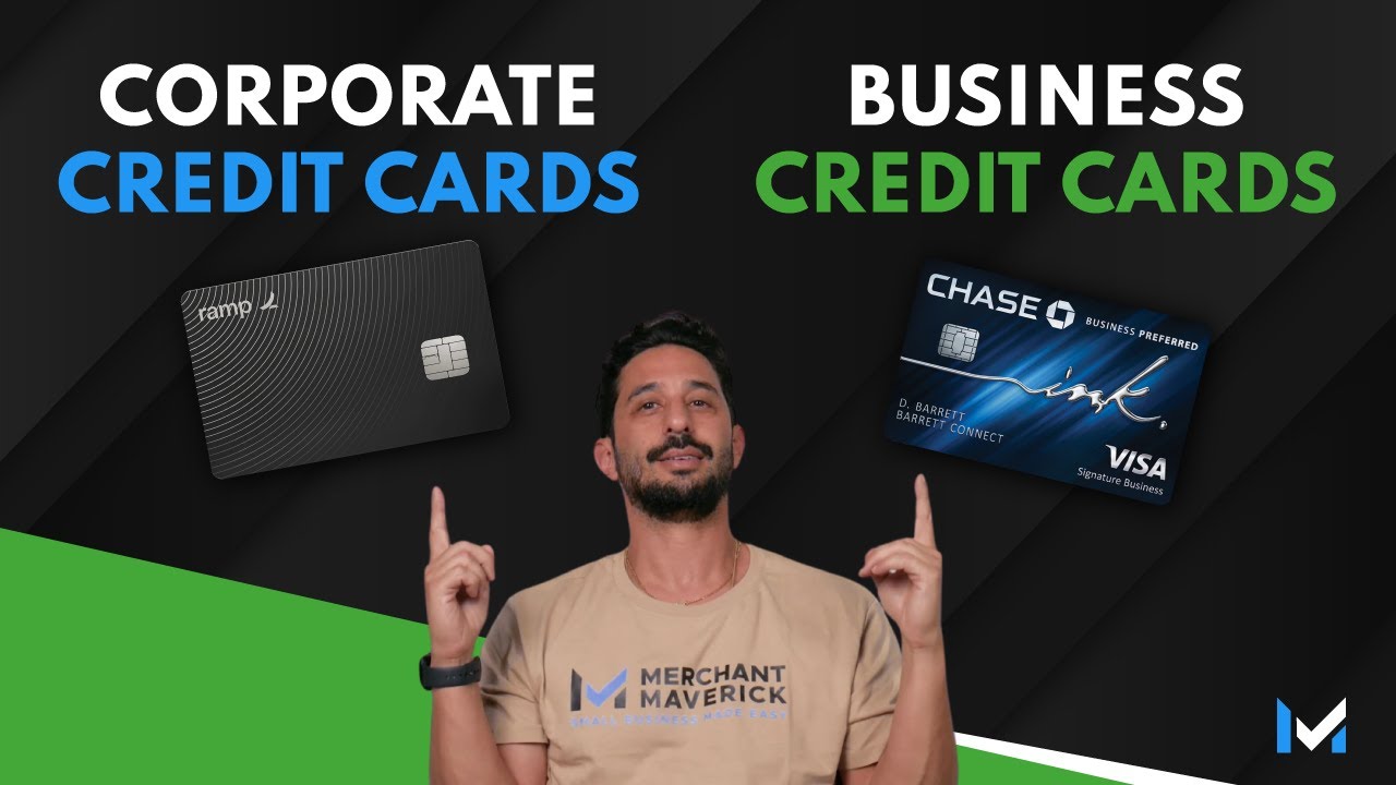 Corporate vs Business Credit Cards