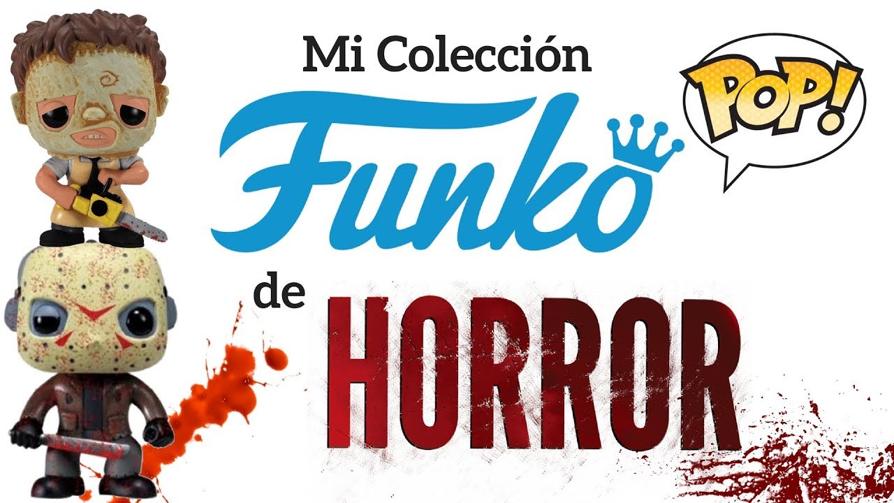 Colección Funko Pop de Horror