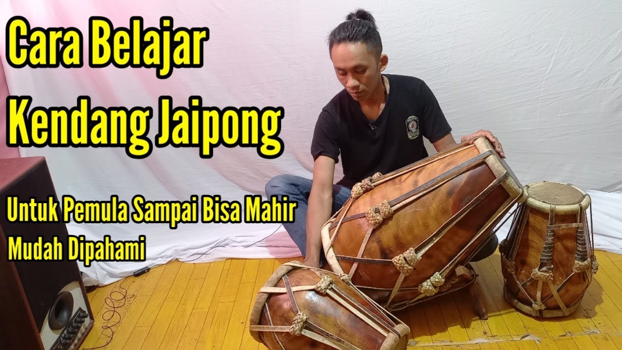 Cara belajar kendang jaipong dari Nol sampai mahir (Part I)