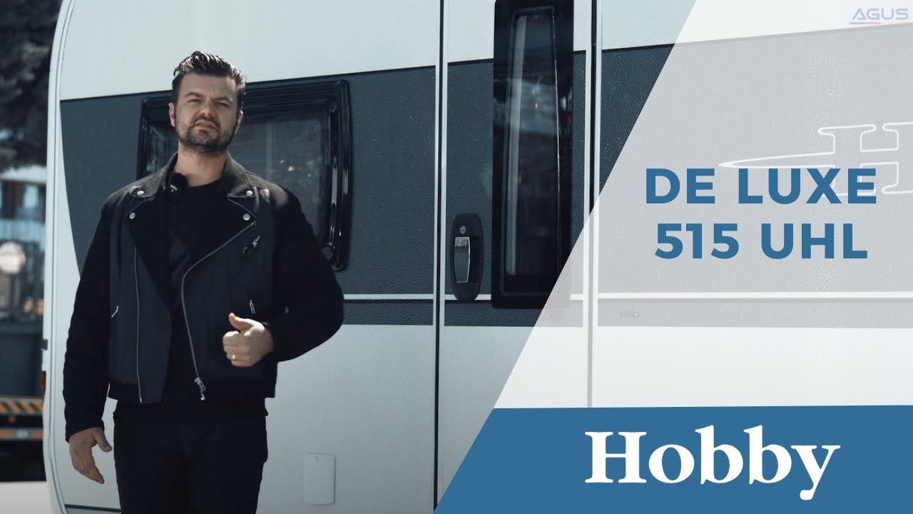 Hobby De Luxe 515 UHL Karavan Tanıtımı | Agus Karavan