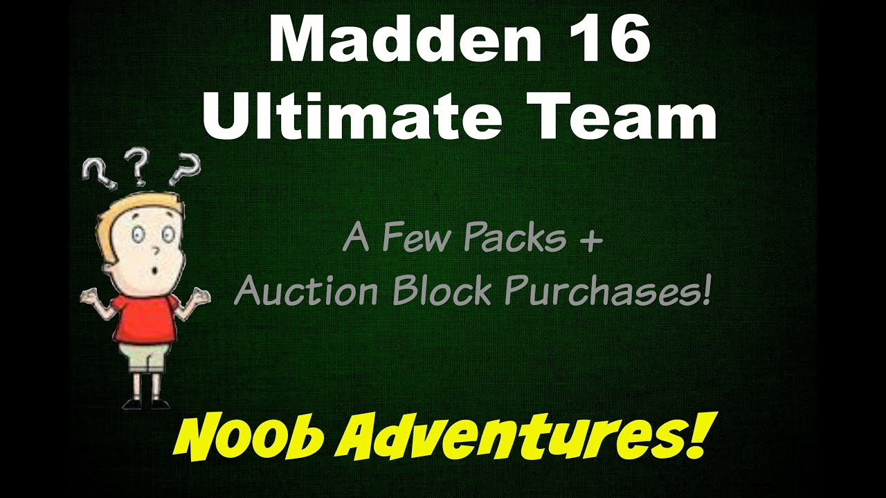 Madden 16 Ultimate Team Noob Adventures Ep. 3 