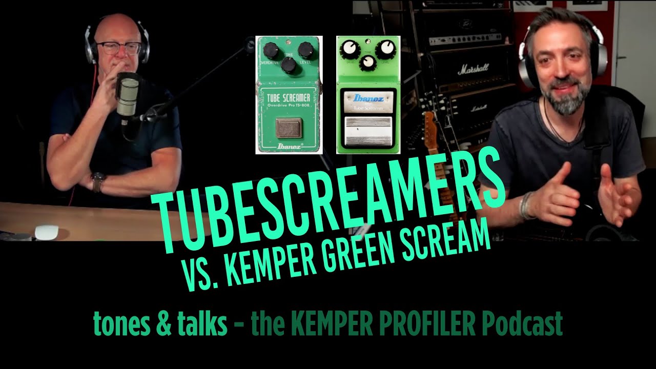 KEMPER PROFILER - Tones & Talks - Tubescreamers vs. Green Scream
