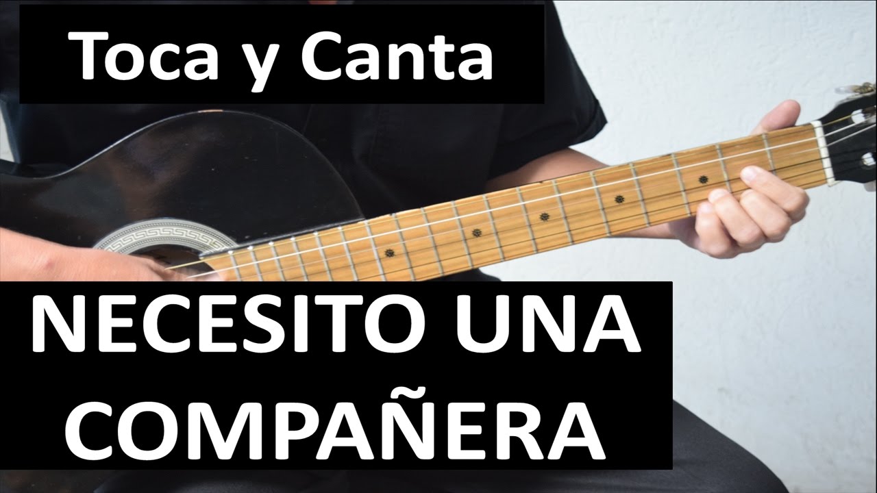Como tocar NECESITO UNA COMPAÑERA de Los Bukis
