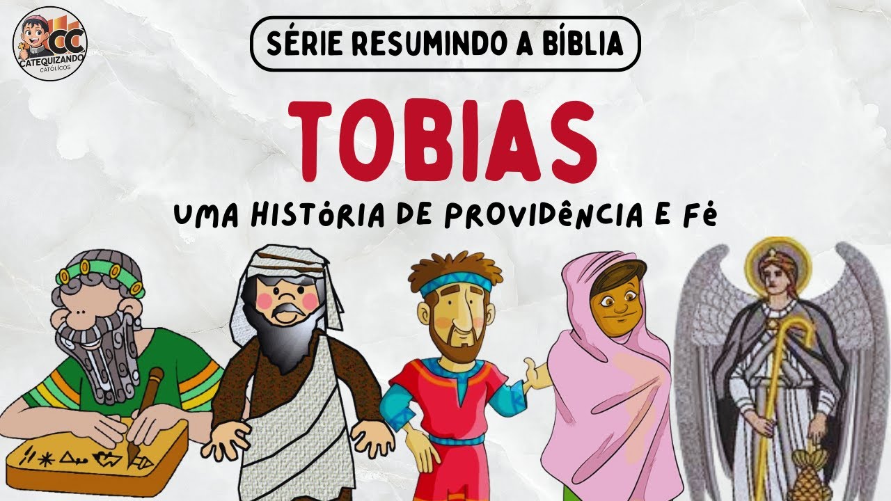 Resumo do Livro de Tobias na Bíblia: Uma História de Providência e Fé!