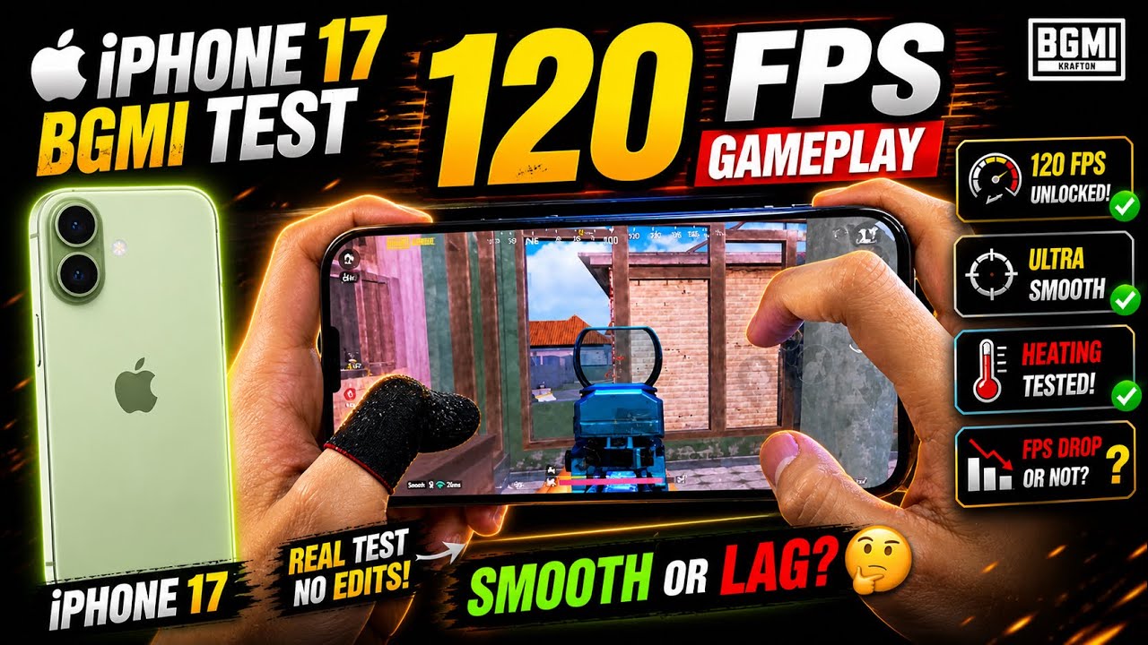 iPhone 17 BGMI Test &ndash; 120 FPS Gameplay | Smooth or FPS Drop?