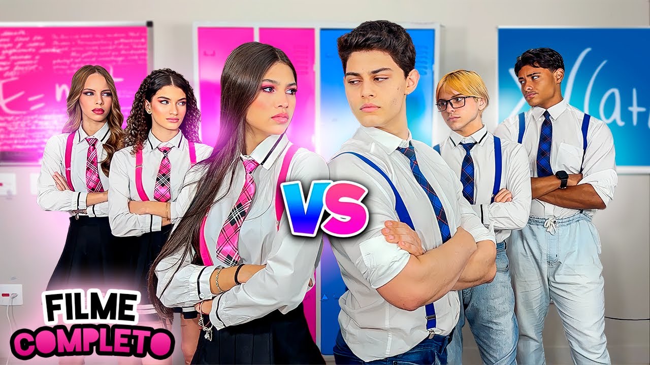 Meninos VS Meninas: Controlando A Escola - O FILME