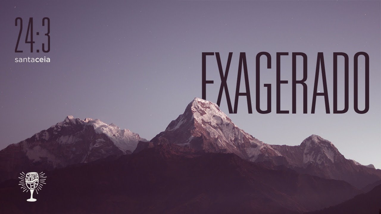 SantaCeia - Exagerado (Audio Original 24:3)