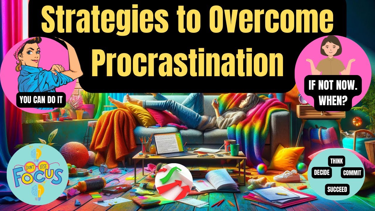 HOW TO OVERCOME PROCASTINATION
