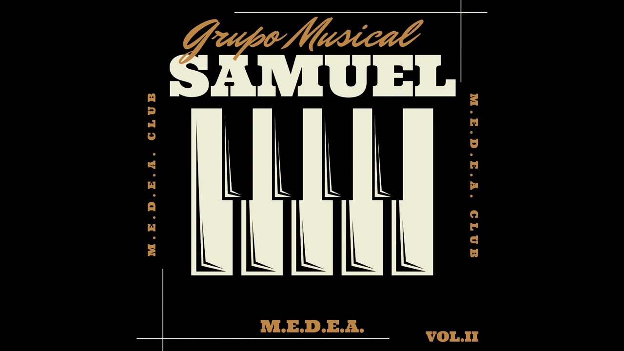 Grupo Musical Samuel - [vol.2] - 