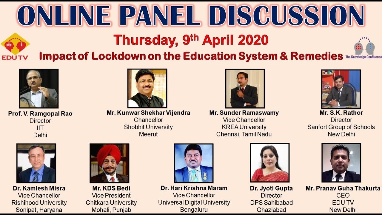 Online Panel Discussion- Impact of Lockdown on the Education System & Remedies