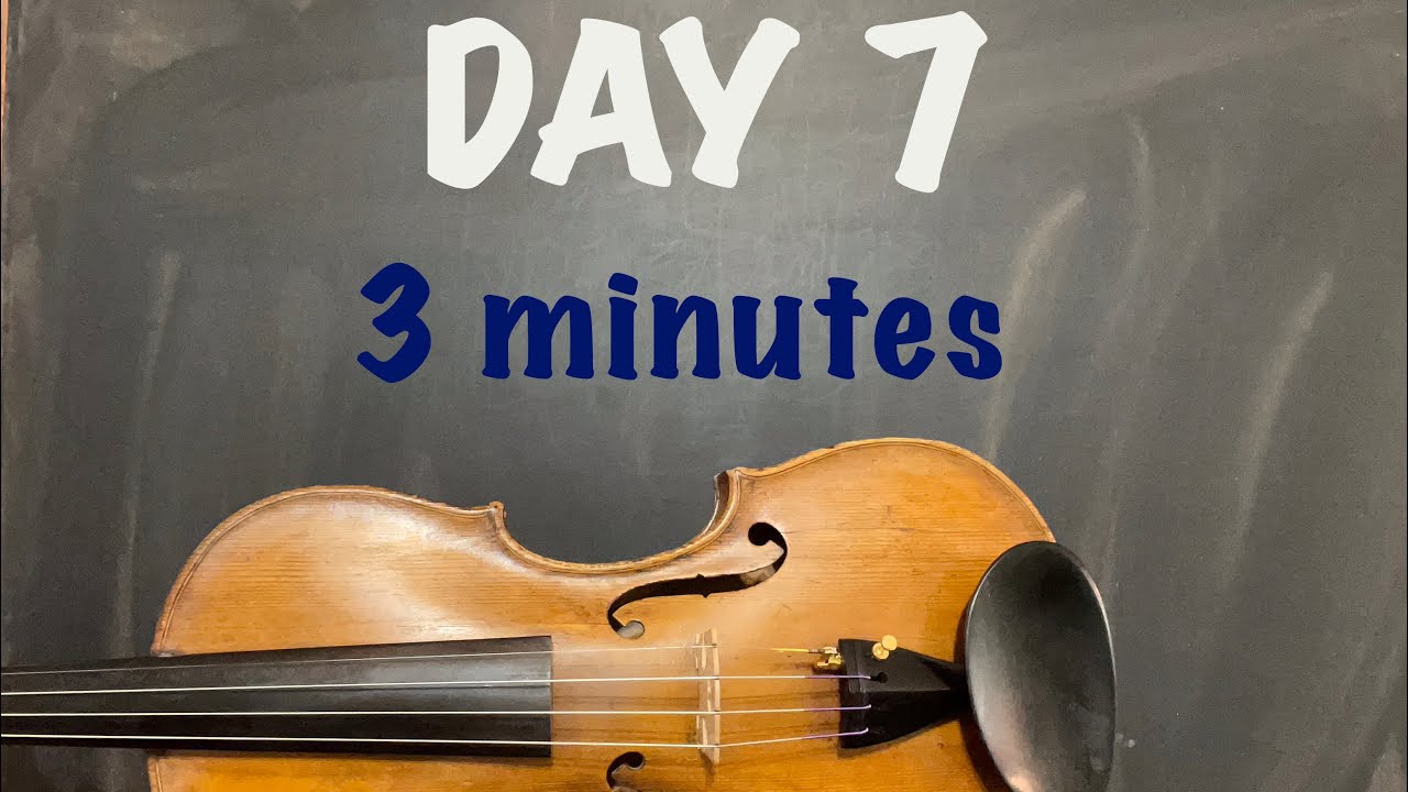Day 7 | 3 Minute Violin Practice | 3 Year olds