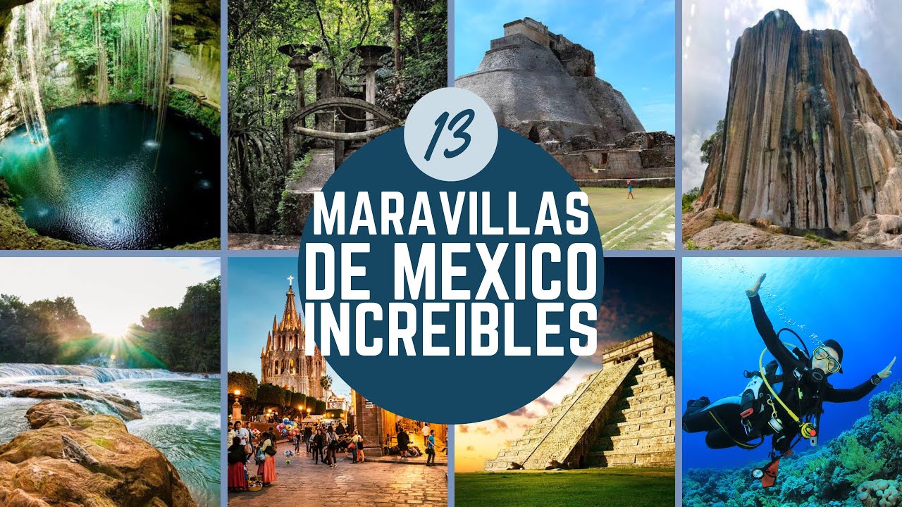 13 INCREIBLES maravillas naturales de MEXICO 2025