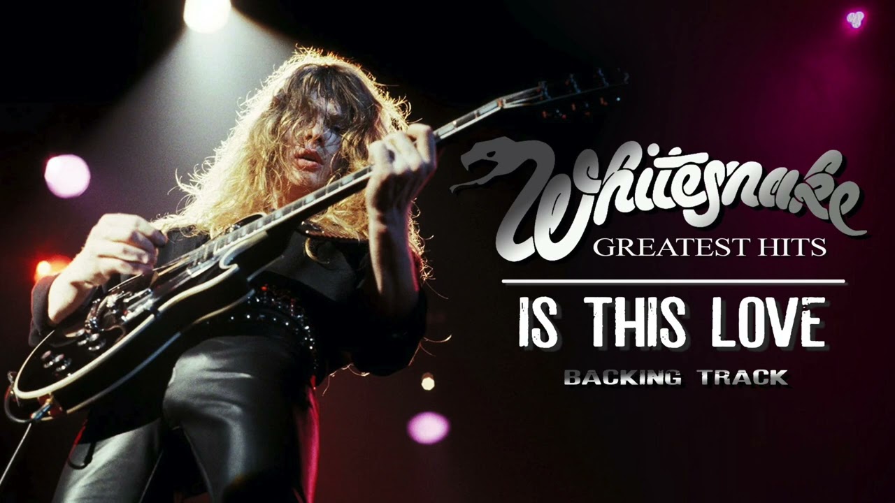 Whitesnake - Is This Love 1987 - Guitar Backing Track with Vocals