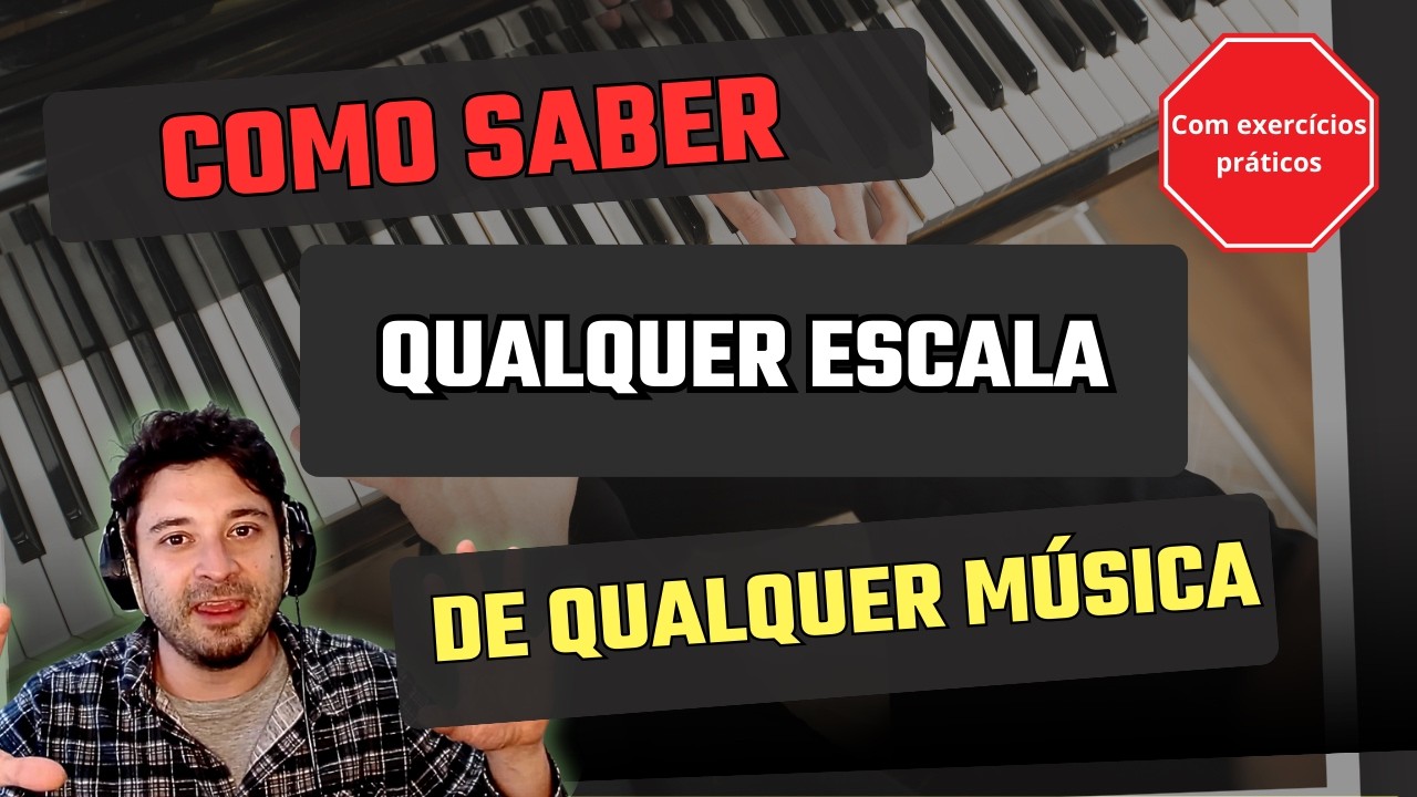 COMO DESCOBRIR A ESCALA DE QUALQUER MÚSICA: Método Fácil e Infalível