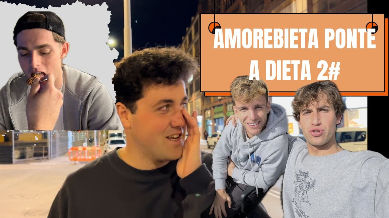 AMOREBIETA PONTE A DIETA 2