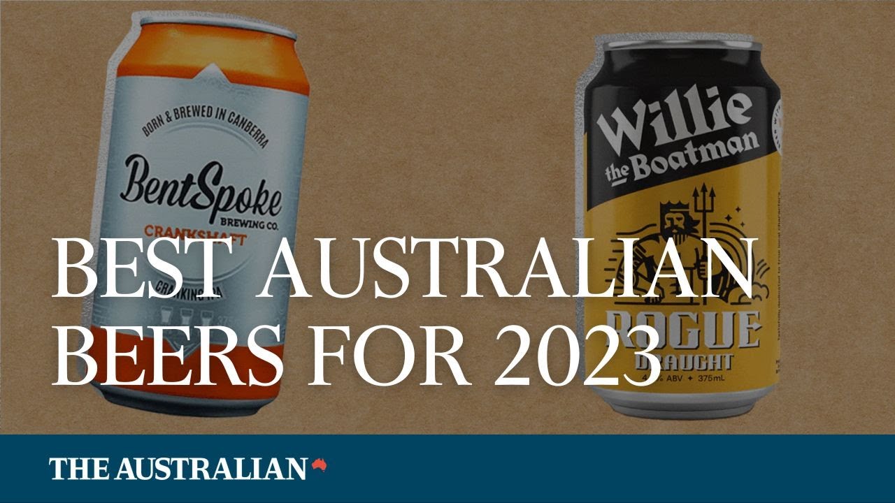 Australia's top 20 beers for 2023 named (Watch)