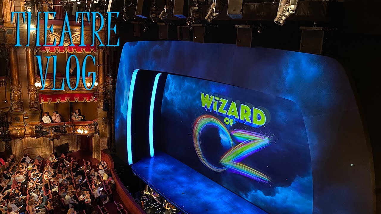 THE WIZARD OF OZ THEATRE VLOG | IZZY EDWARDS
