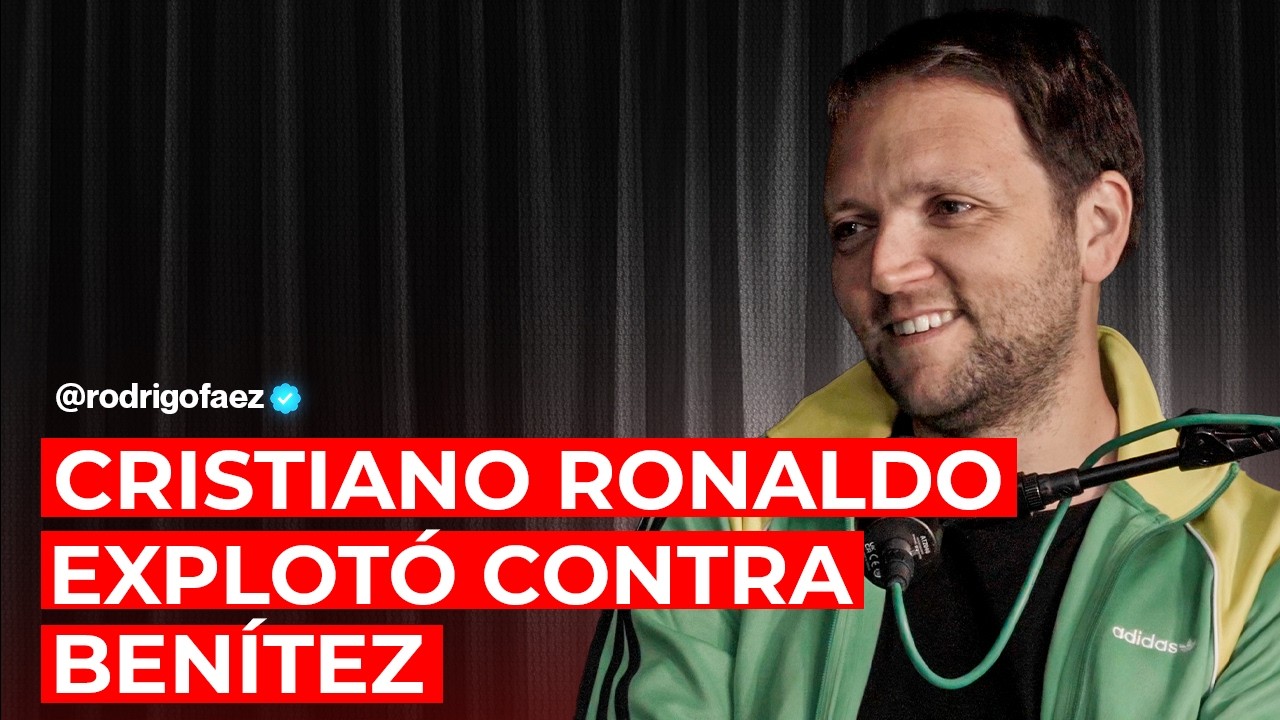 RODRIGO FÁEZ: RONALDO Y SU ENFRENTAMIENTO CON BENÍTEZ | EL PATIO DE SATÁN