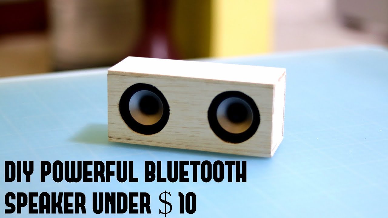 Diy Powerful Bluetooth Speaker under $ 10