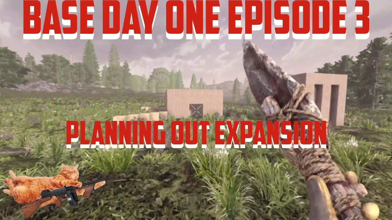 Planning Base Expansion // 7 Days To Die // Base Day One Episode 3