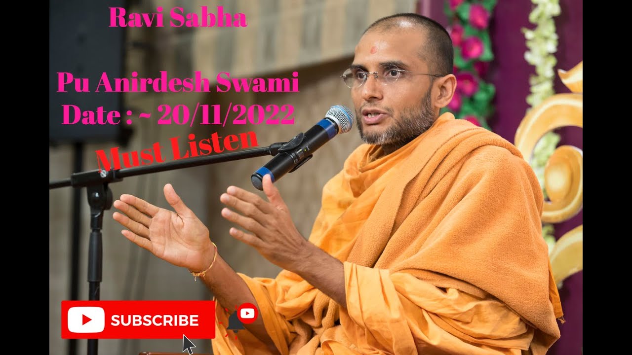 Latest Pravachan ! Ravi Sabha 20/11/2022 ! P Anirdesh Swami ! Baps Katha @BAPSEvent baps pravachan