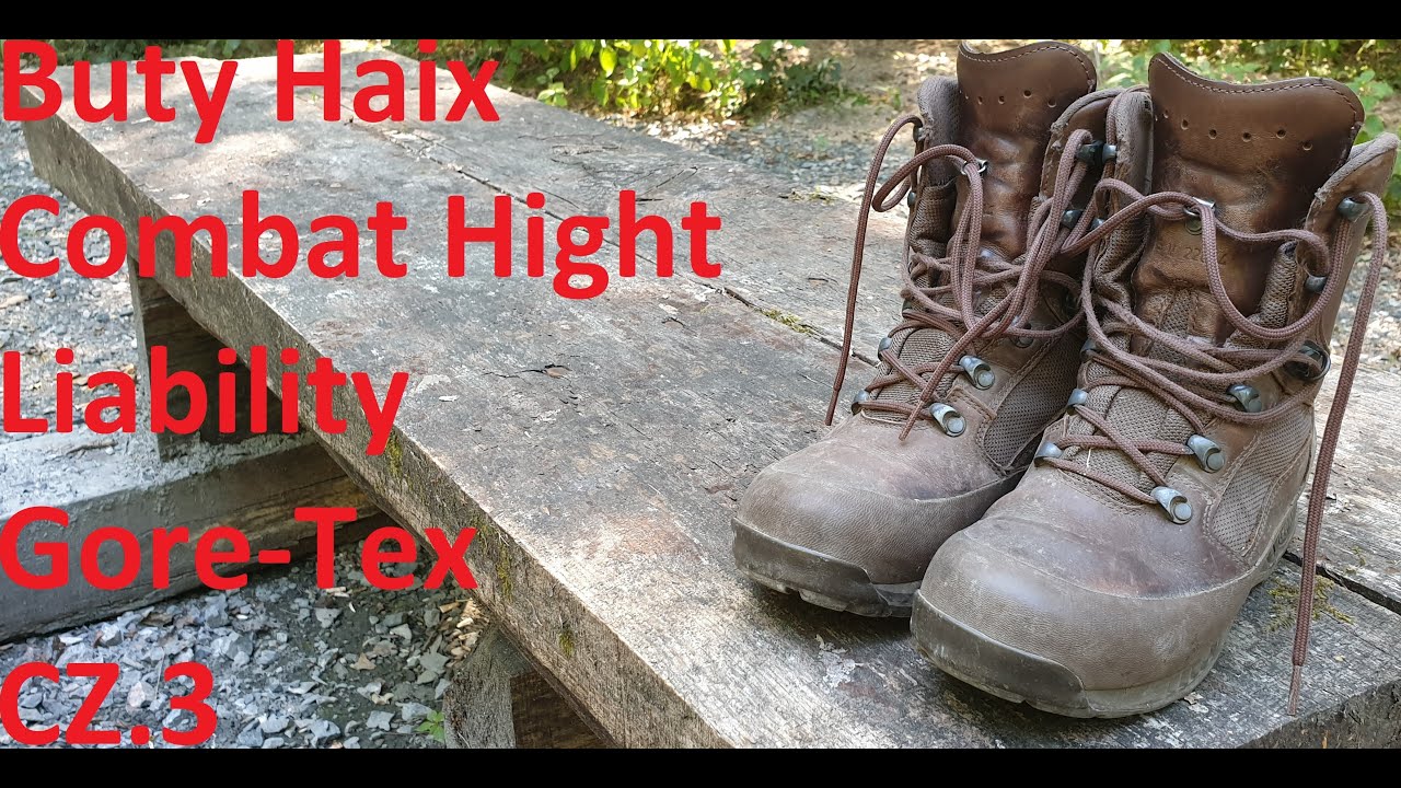 Kroniki Włóczykija #42 Pogadanka o Butach Haix Combat High Liability Gore-Tex Cz.3