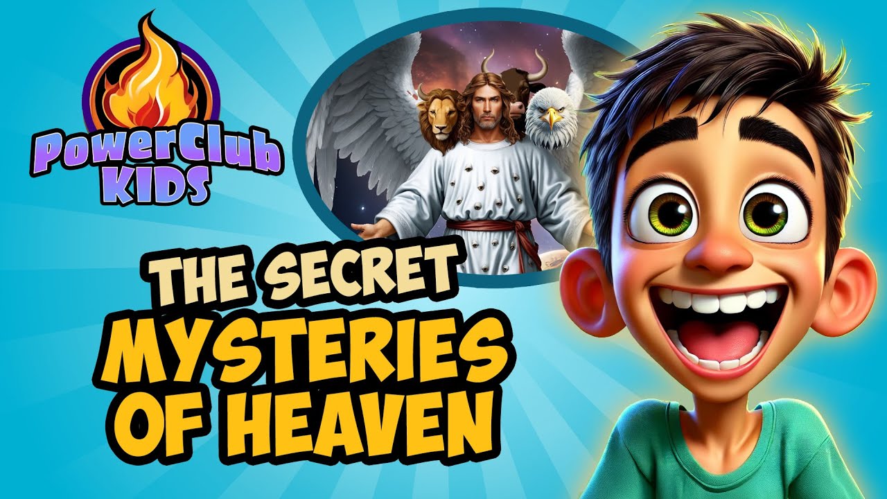 The Secret Mysteries of Heaven! (Spirit Filled Life for Kids)
